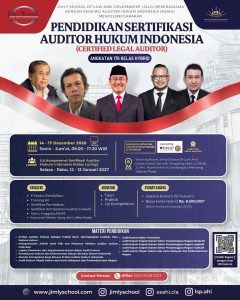 (CLA 176) Pendidikan Sertifikasi Auditor Hukum Indonesia 14-17 Desember 2026 (Online), Uji Kompetensi 12-13 Januari 2027