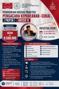 PROGRAM PENDIDIKAN KHUSUS PRAKTISI/PENGACARA KEPABEANAN-CUKAI (PKP2K) BATCH 11, 5-10 OKTOBER 2026 (ONLINE)