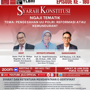SYARAH KONSTITUSI [180] NGAJI TEMATIK TEMA: PENGESAHAN UU POLRI: REFORMASI ATAU KEMUNDURAN?