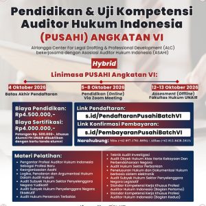 Pendidikan & Uji Kompetensi Auditor Hukum Indonesia (PUSAHI) Angkatan VI
