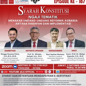 SYARAH KONSTITUSI [187] NGAJI TEMATIK: MENATAR UNDANG-UNDANG REFORMA AGRARIA: ANTARA HARAPAN DAN IMPLEMENTASI
